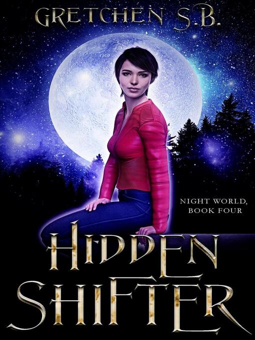 Title details for Hidden Shifter by Gretchen S.B. - Available
